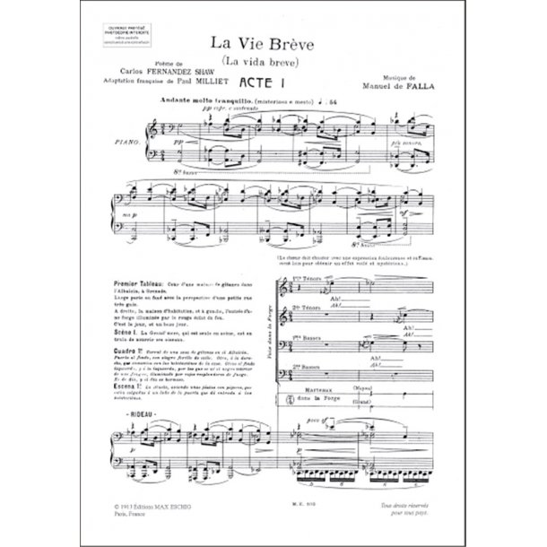 La Vie Br&egrave;ve - La vida breve : Drame lyrique en deux actes et quatre tableaux